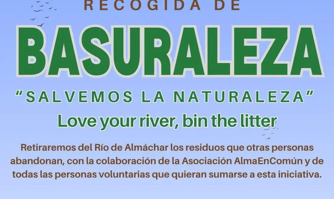 El Ayuntamiento de Almáchar y AlmaEnComún impulsan una recogida de residuos bajo el lema 'Salvemos la naturaleza'